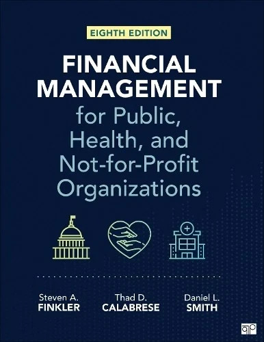 Financial Management for Public, Health, and Not-for-Profit O... - 9781071929735 gallery